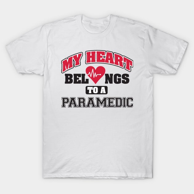 My heart belongs to a paramedic T-Shirt by nektarinchen